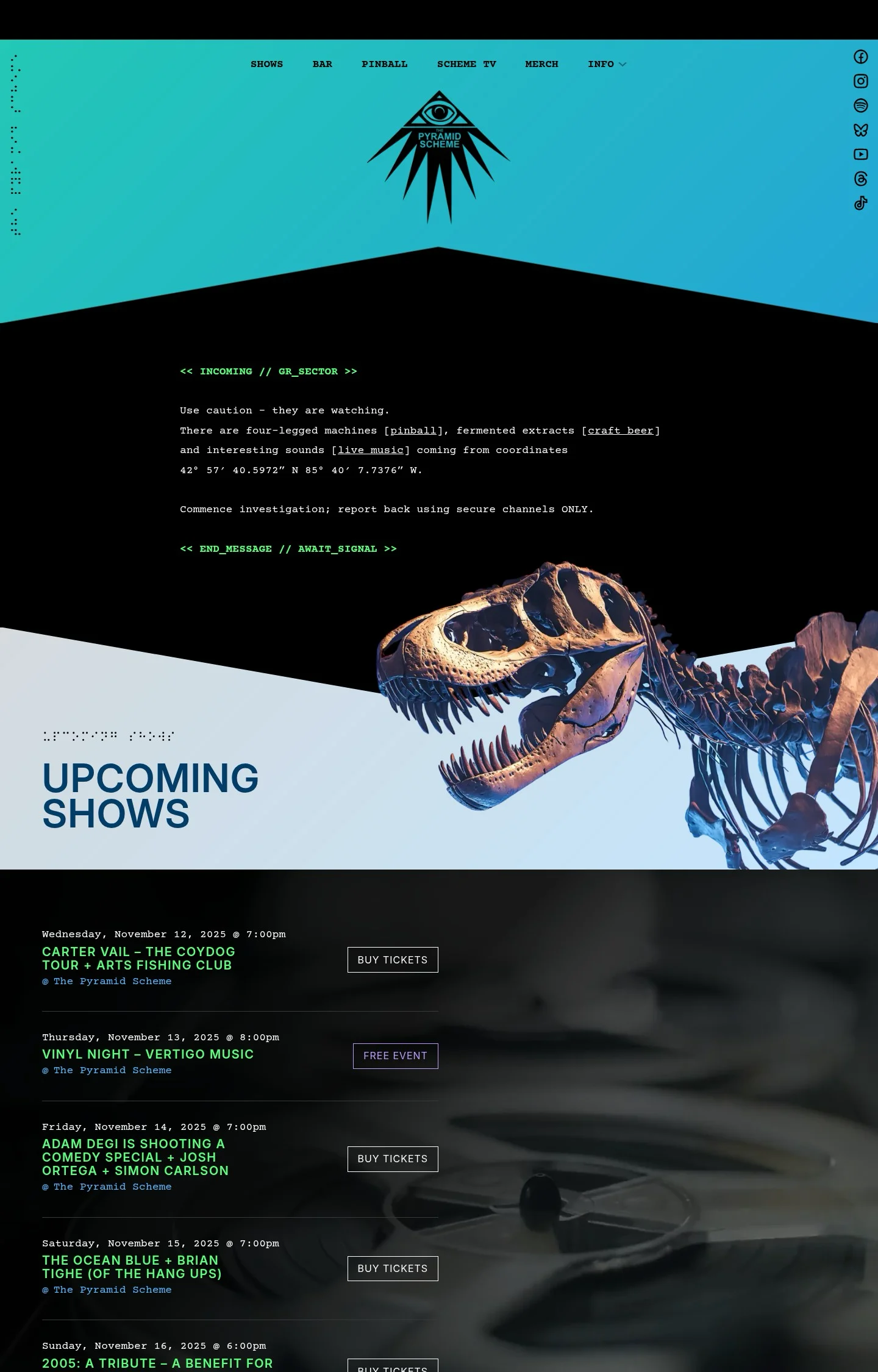 A homepage screenshot of a website designed for The Pyramid Scheme venue shows a T-Rex skeleton, cryptic text, and a schedule of upcoming live music shows.